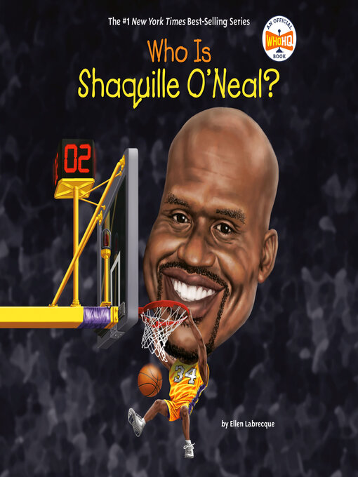 Title details for Who Is Shaquille O'Neal? by Ellen Labrecque - Available